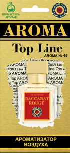 AROMA Top Line Ароматизатор №46 BACCARAT ROUGE